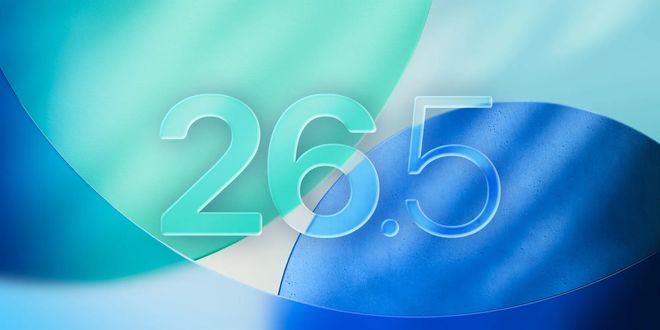 ƻ��iOS 26.5 Beta 1�Ķ����ܣ��仯������΢�ų��������쳣_ƻ��iOS 26.5 Beta 1�Ķ����ܣ��仯������΢�ų��������쳣_